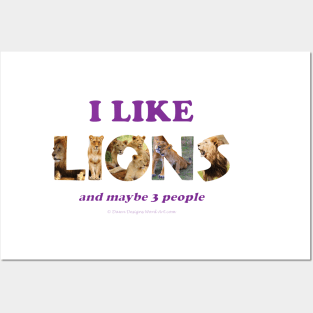 I like lions and maybe 3 people - wildlife oil painting word art Posters and Art